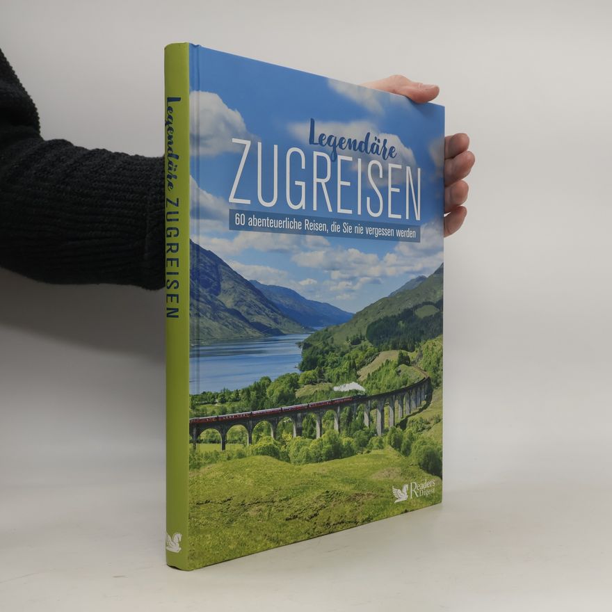 Isabel Albiston Legendäre Zugreisen