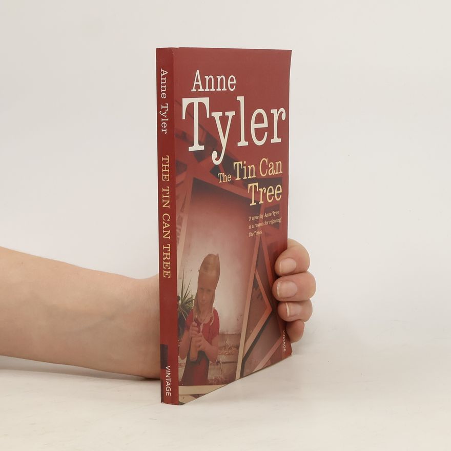 Anne Tyler The Tin Can Tree