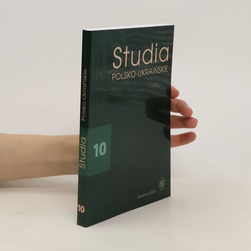 Autorenkollektiv Studia 10. Polsko-Ukraińskie