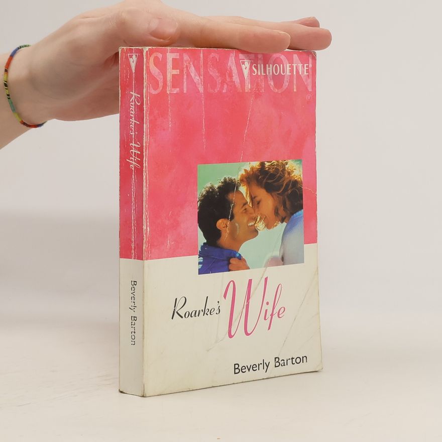 Beverly Barton Roarke's Wife
