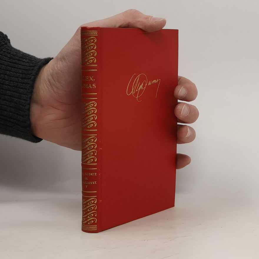 Alexandre Dumas der Ältere Der Graf von Bragelonne V