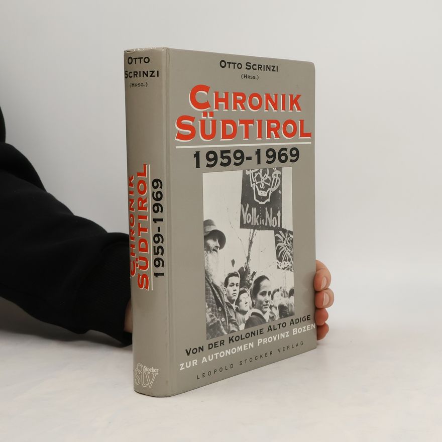 Otto Scrinzi Chronik Südtirol