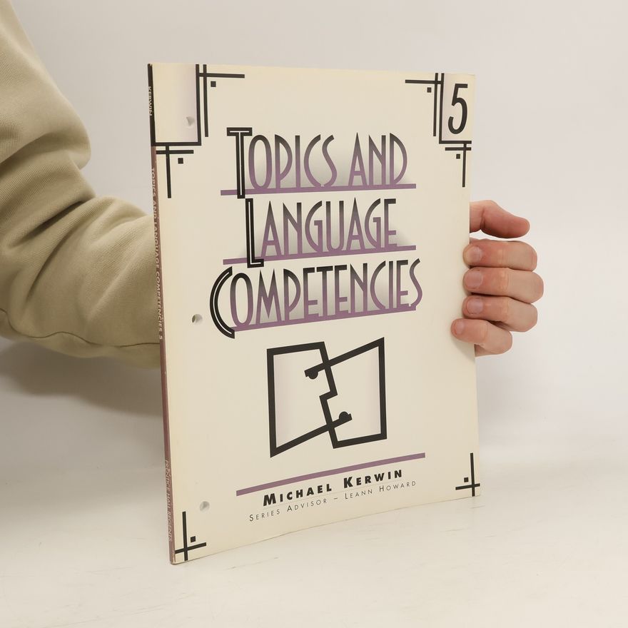 Michael Kerwin Topics and Language Competencies