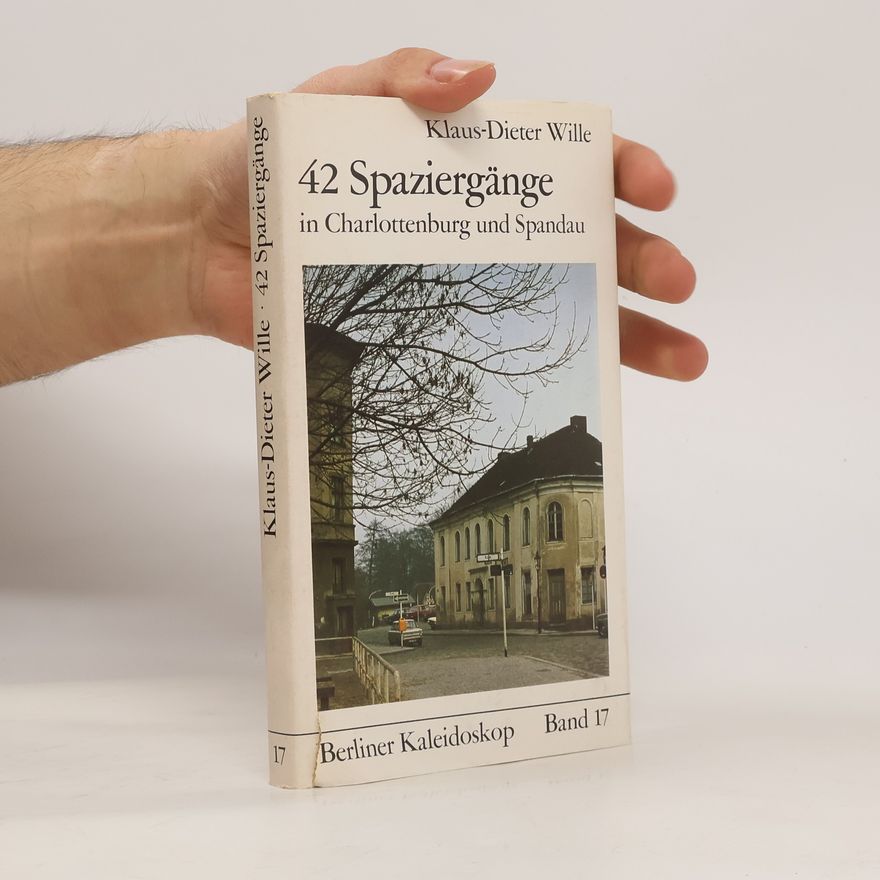 Klaus Dieter Wille 42 [Zweiundvierzig] Spaziergänge