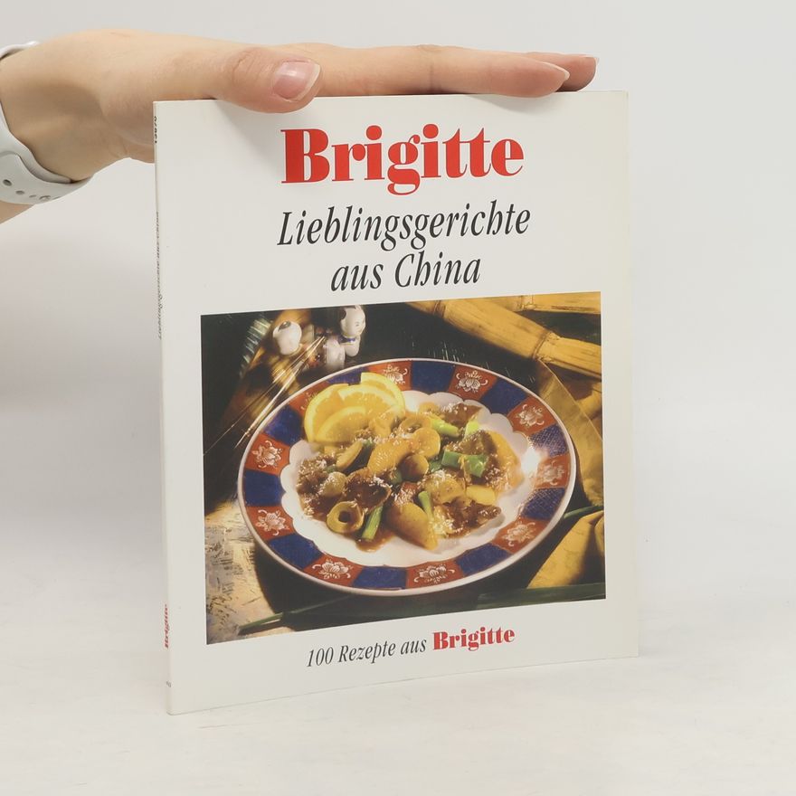 Barbara Rias-Bucher Lieblingsgerichte aus China