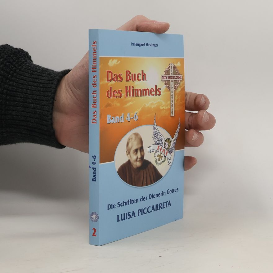 Irmengard Haslinger Das Buch des Himmels. Band 4 - 6