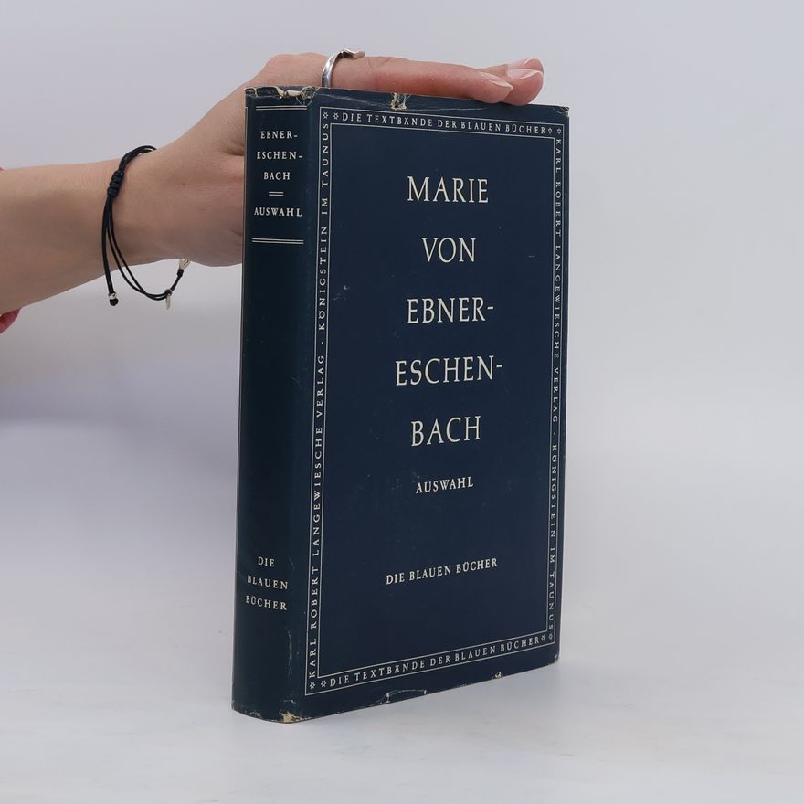 Marie von Ebner-Eschenbach Auswahl