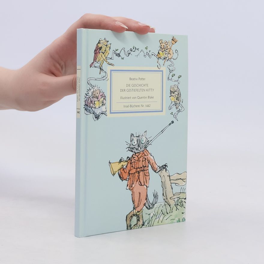 Beatrix Potter Die Geschichte der gestiefelten Kitty