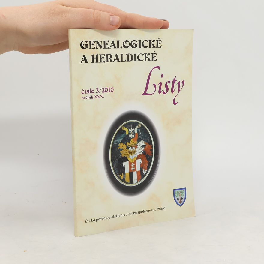 Collectif d'auteurs Genealogické a heraldické Listy 3/2010
