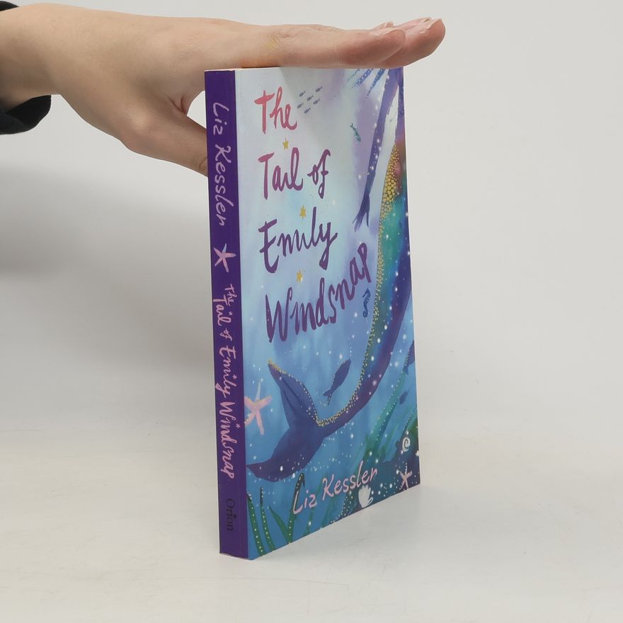 Liz Kessler The Tail of Emily Windsnap