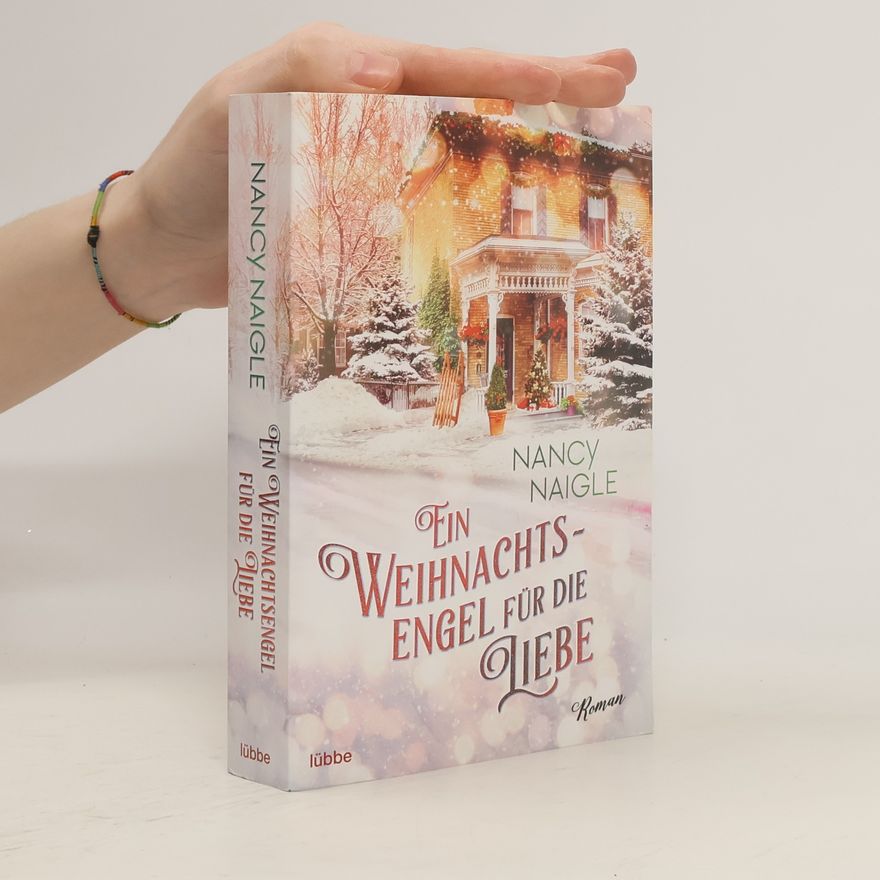 Nancy Naigle Ein Weihnachtsengel für die Liebe
