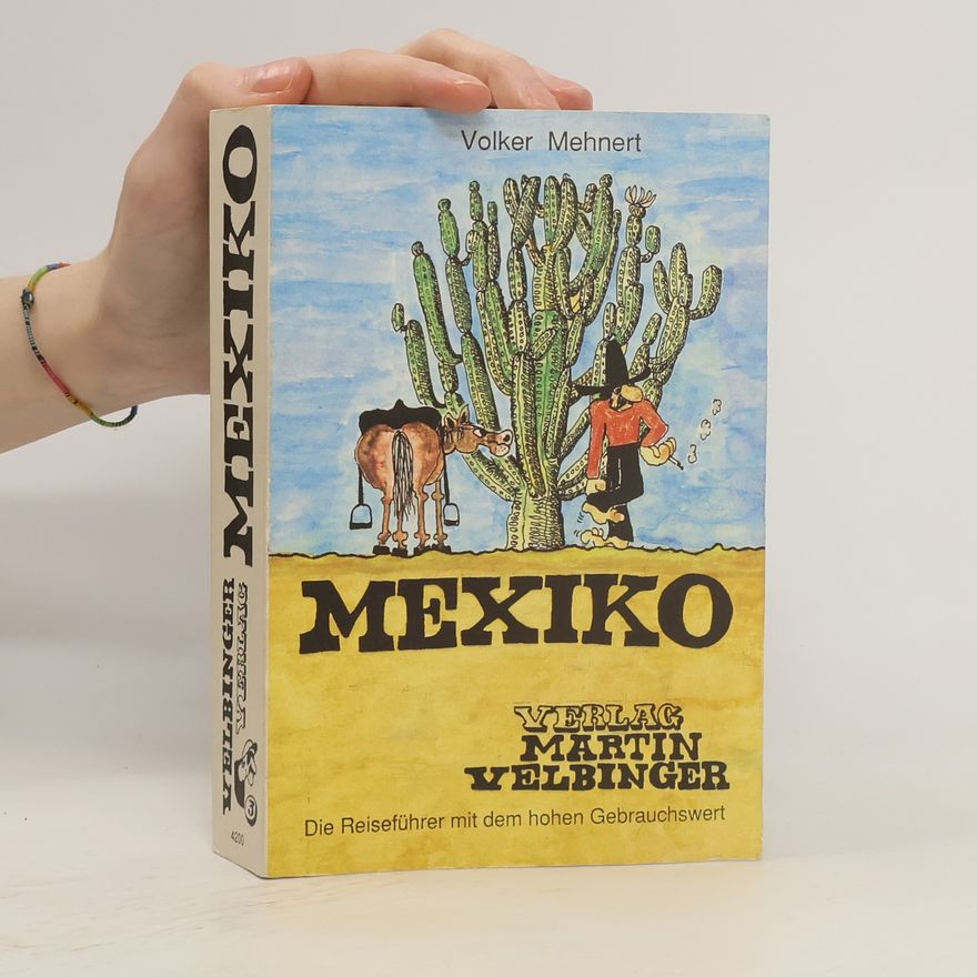 Volker Mehnert Mexiko