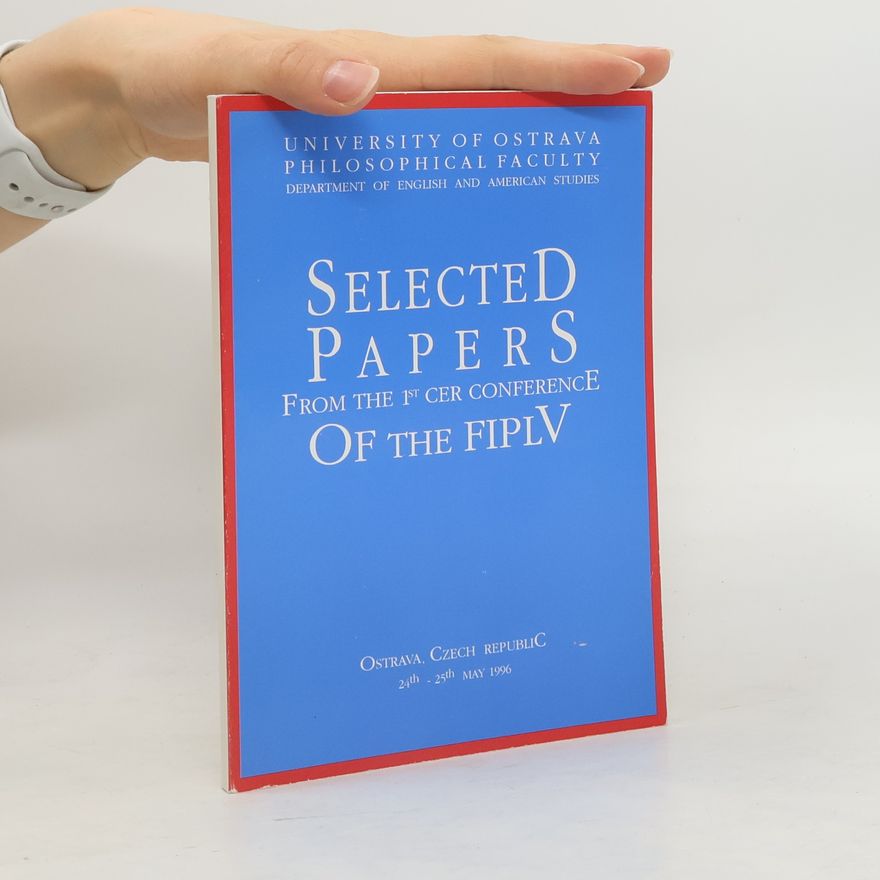 Collectif d'auteurs Selected Papers from the 1st CER Conference of the FIPLV