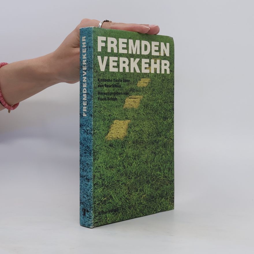 Franz Schuh Fremdenverkehr
