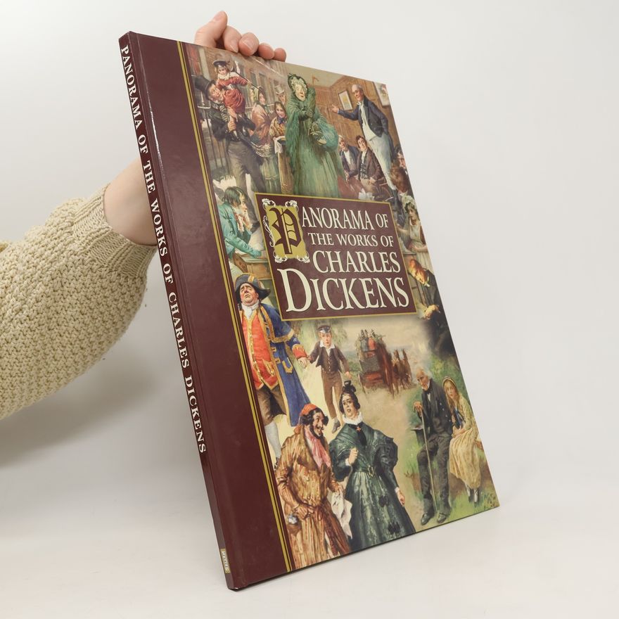 Nicholas Rochester Panorama of the Works of Charles Dickens