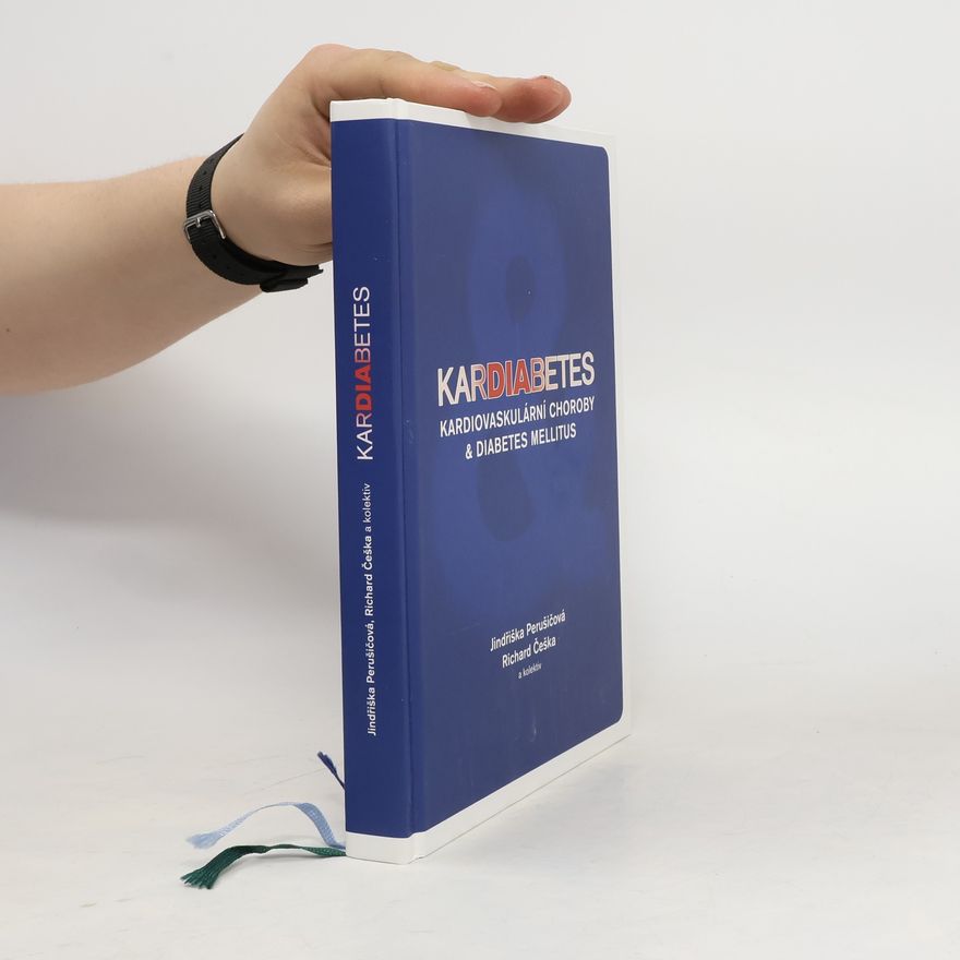 Richard Češka Kardiabetes : kardiovaskulární choroby & diabetes mellitus