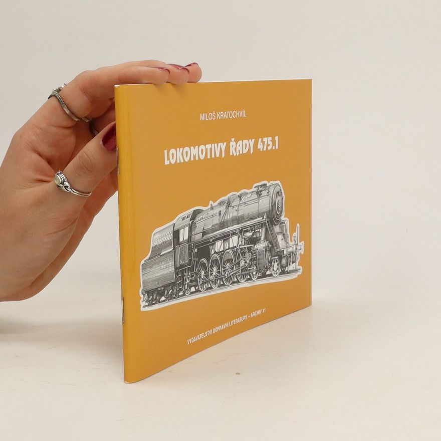 Miloš Kratochvíl Lokomotivy řady 475.1
