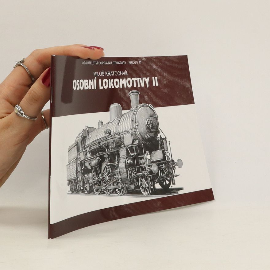 Miloš Kratochvíl Osobní lokomotivy II