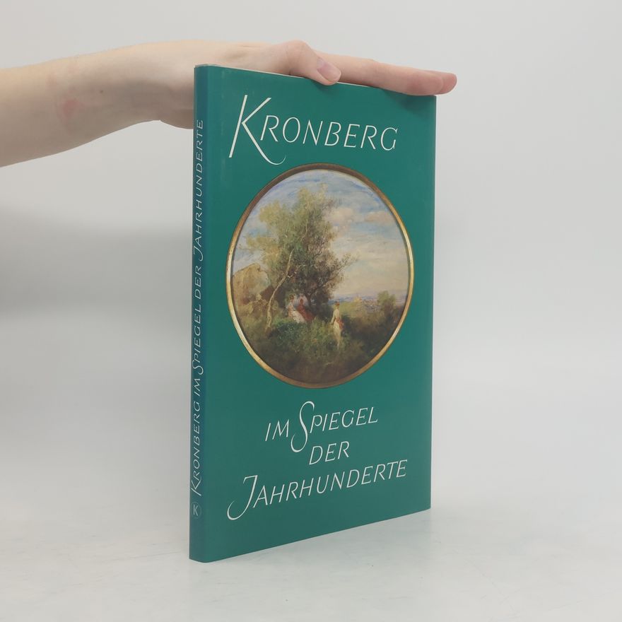 Helmut Bode Kronberg im Spiegel der Jahrhunderte