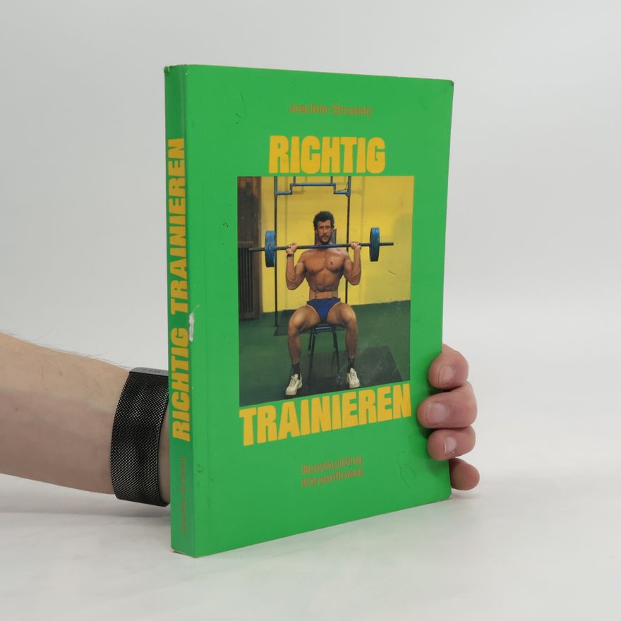 Joachim Strzeletz Richtig Trainieren