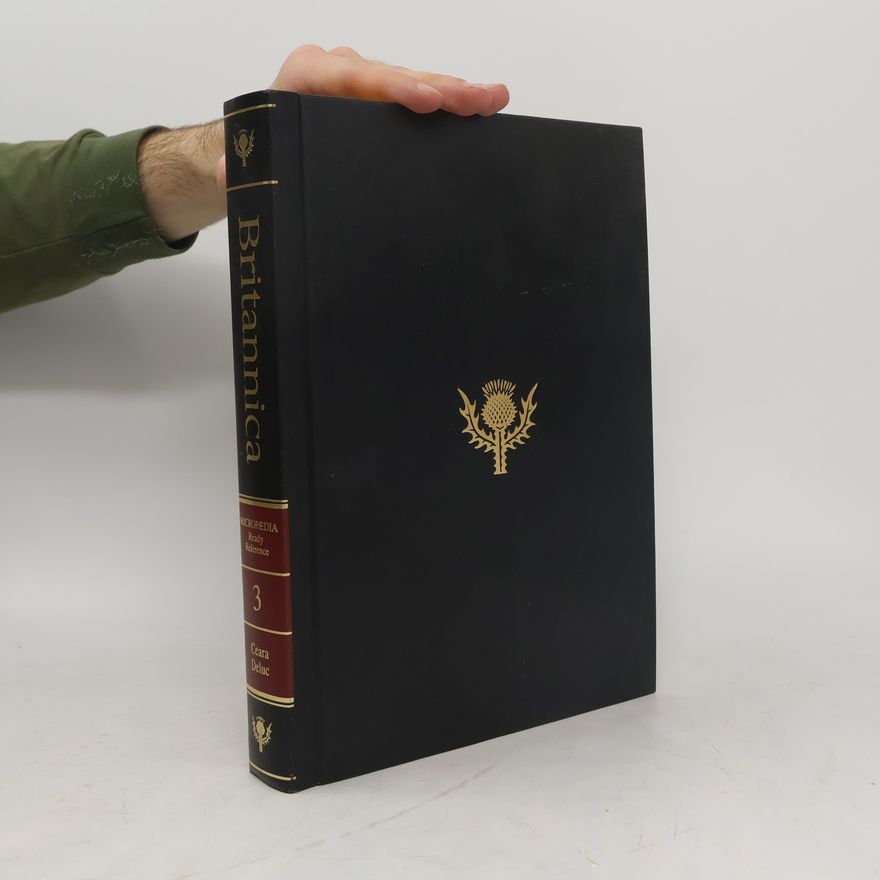 Autorenkollektiv The New Encyclopaedia Britannica 3. Ceara-Deluc