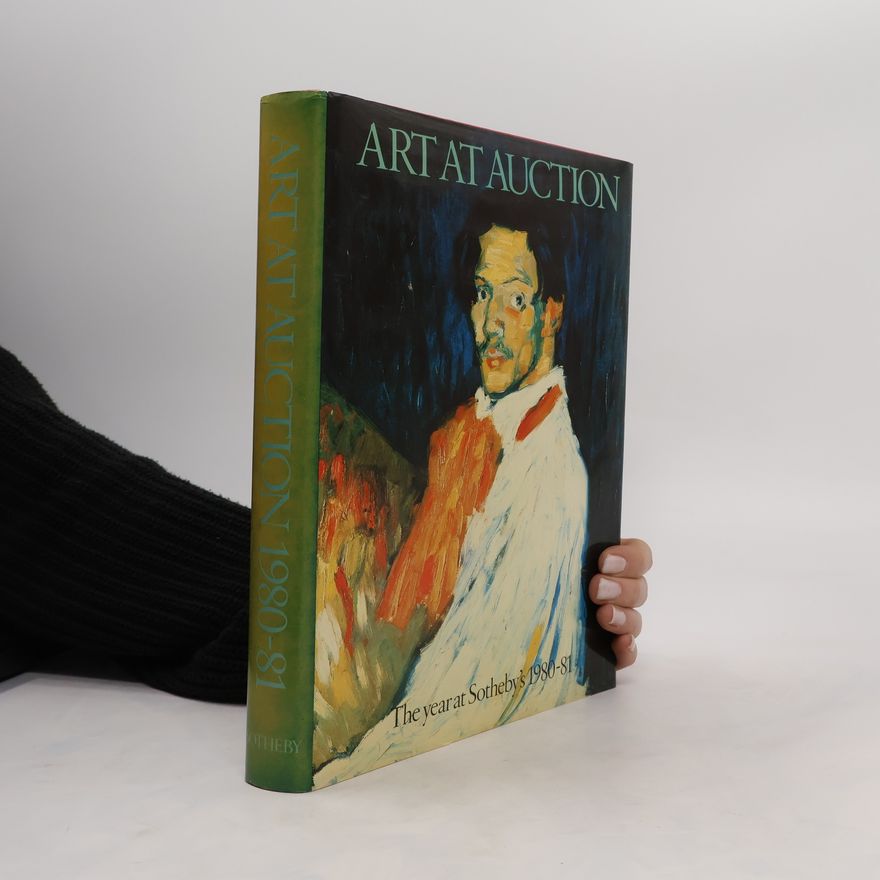 Collectif d'auteurs Art at Auction. The Year at Sotheby's 1980-1981