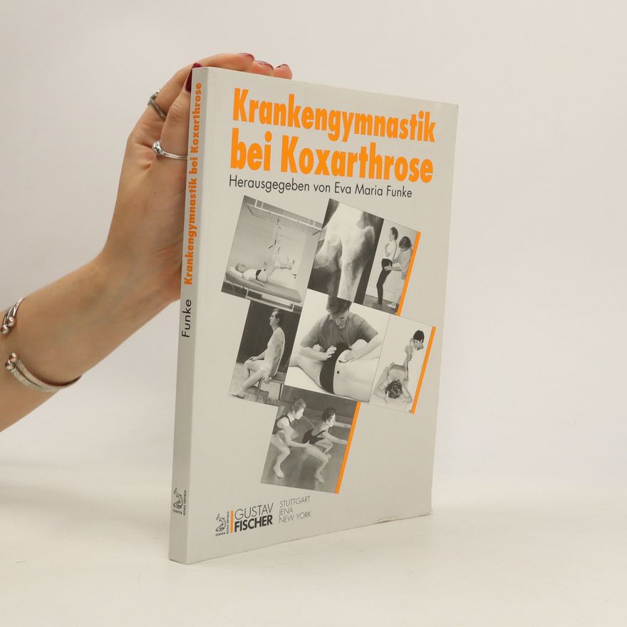 Eva Maria Funke Krankengymnastik bei Koxarthrose