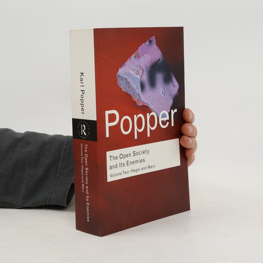 Karl Raimund Popper The Open Society and its Enemies