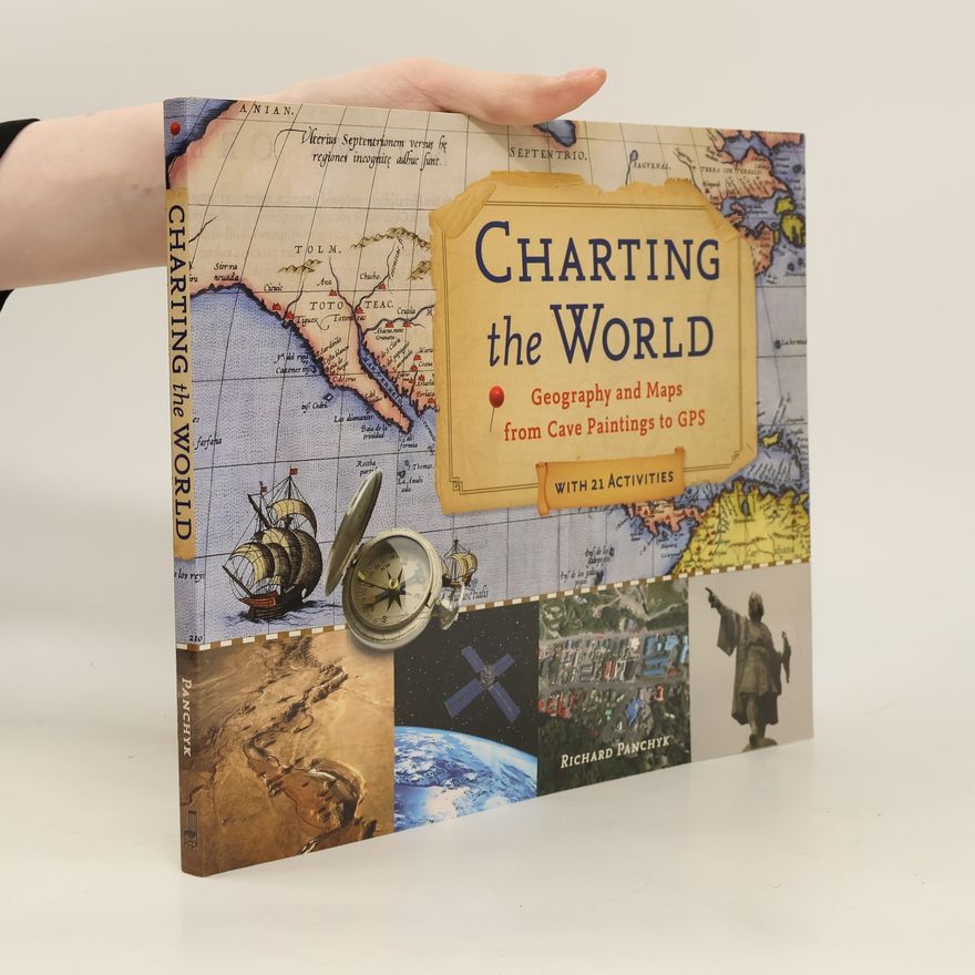 Richard Panchyk Charting the World