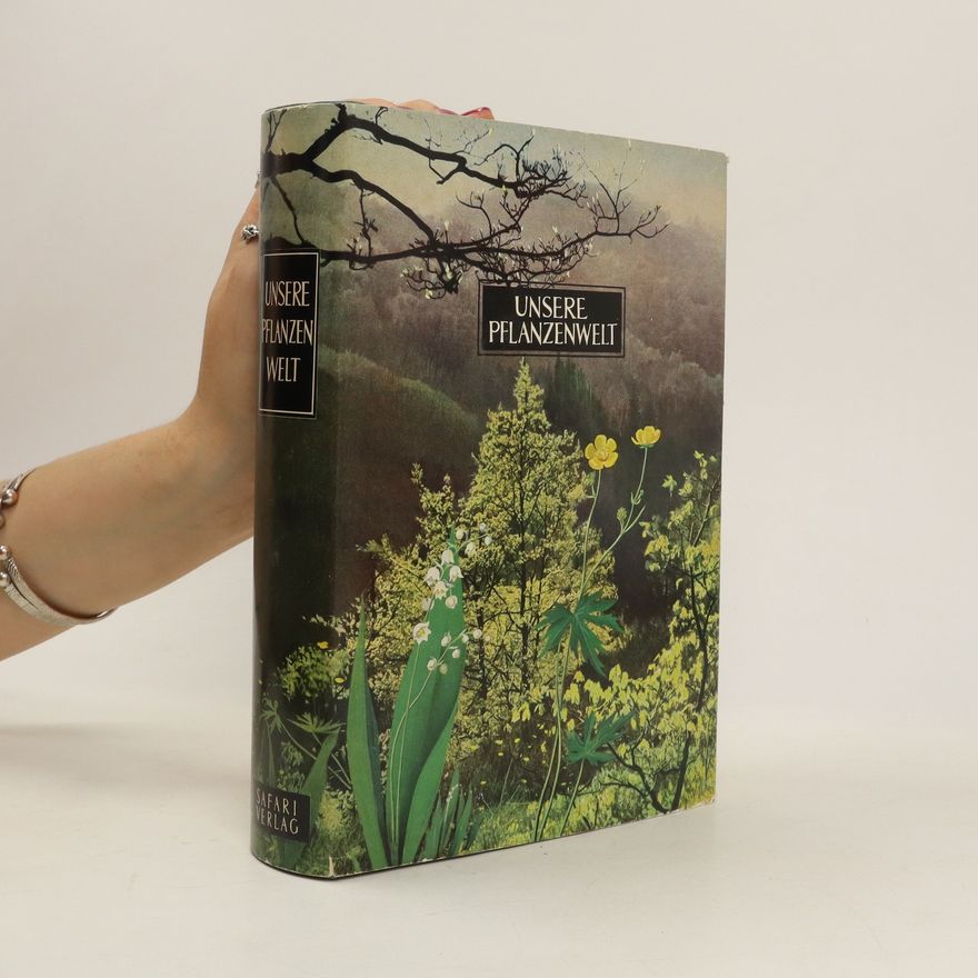 Autores varios Unsere Pflanzenwelt