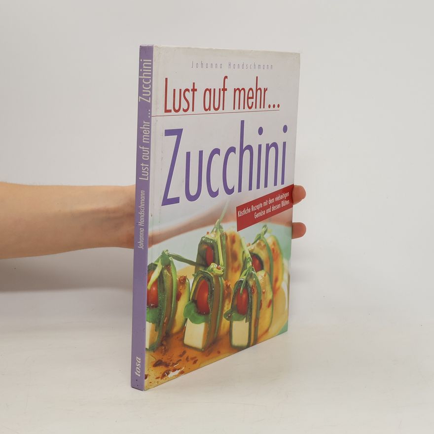 Johanna Handschmann Zucchini