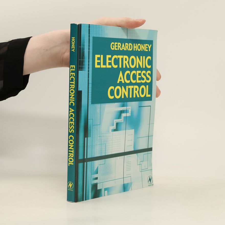 Gerard Honey Electronic Access Control