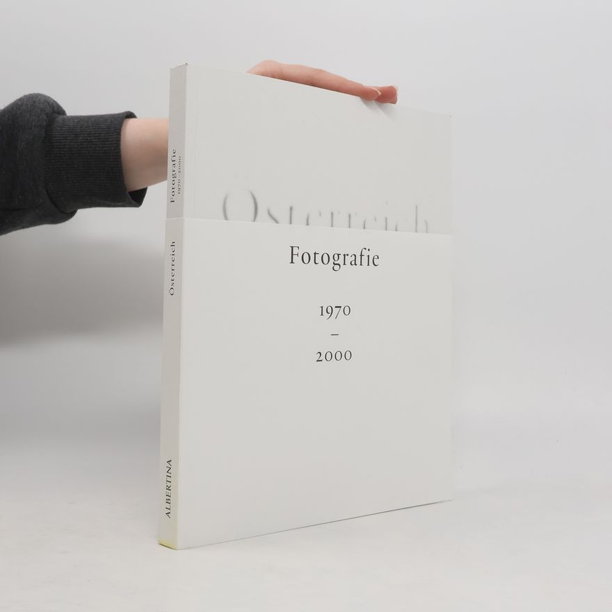 Walter Moser Österreich. Fotografie 1970-2000