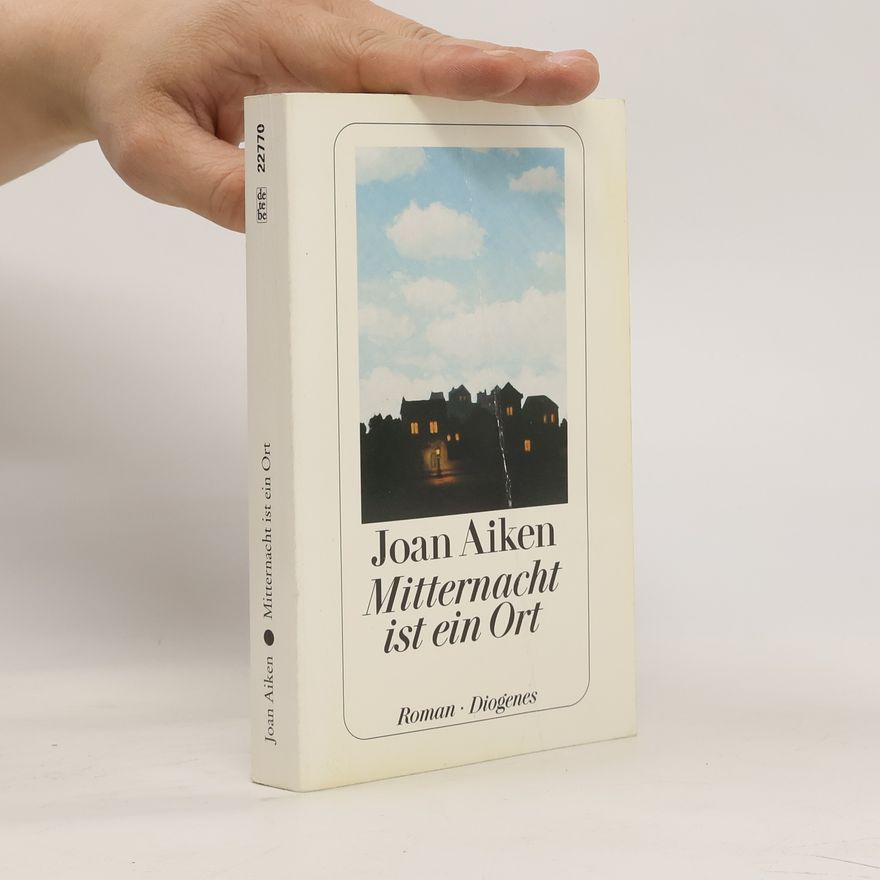 Joan Aiken Mitternacht ist ein Ort