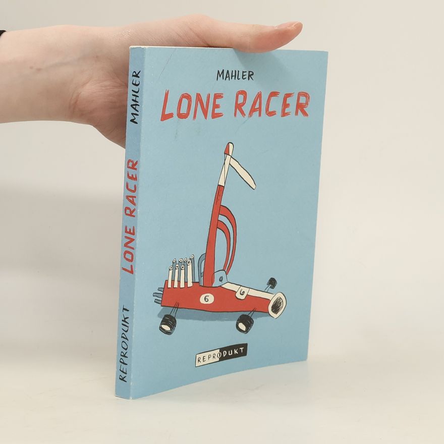 Nicolas Mahler Lone racer