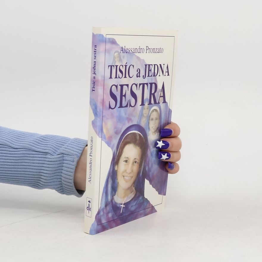 Alessandro Pronzato Tisíc a jedna sestra