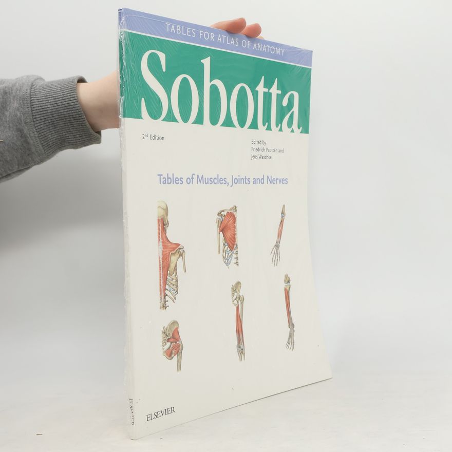 Friedrich Paulsen Sobotta Tables of Muscles, Joints and Nerves, English/Latin