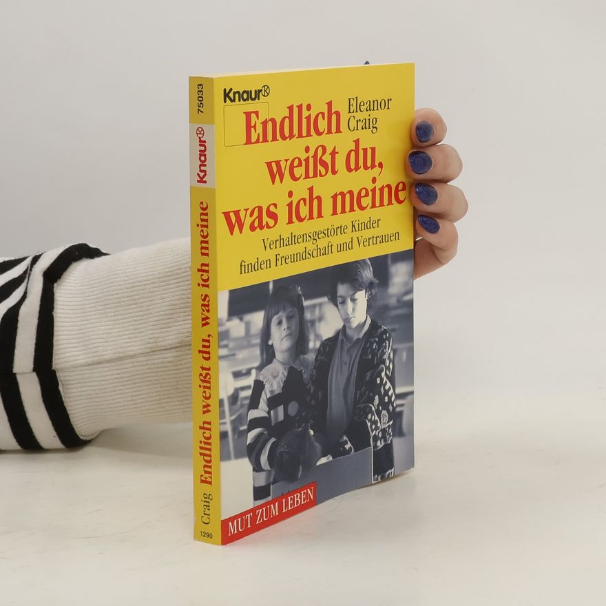 Eleanor Craig Endlich weisst du, was ich meine