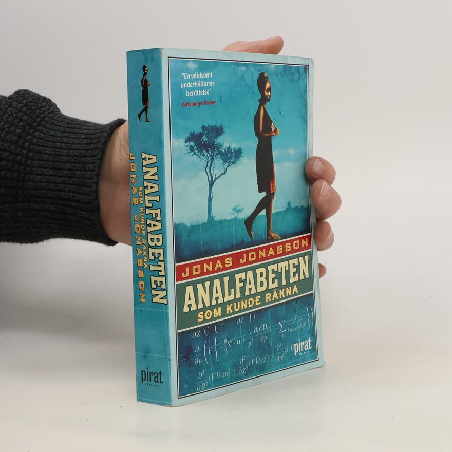 Jonas Jonasson Analfabeten som kunde räkna