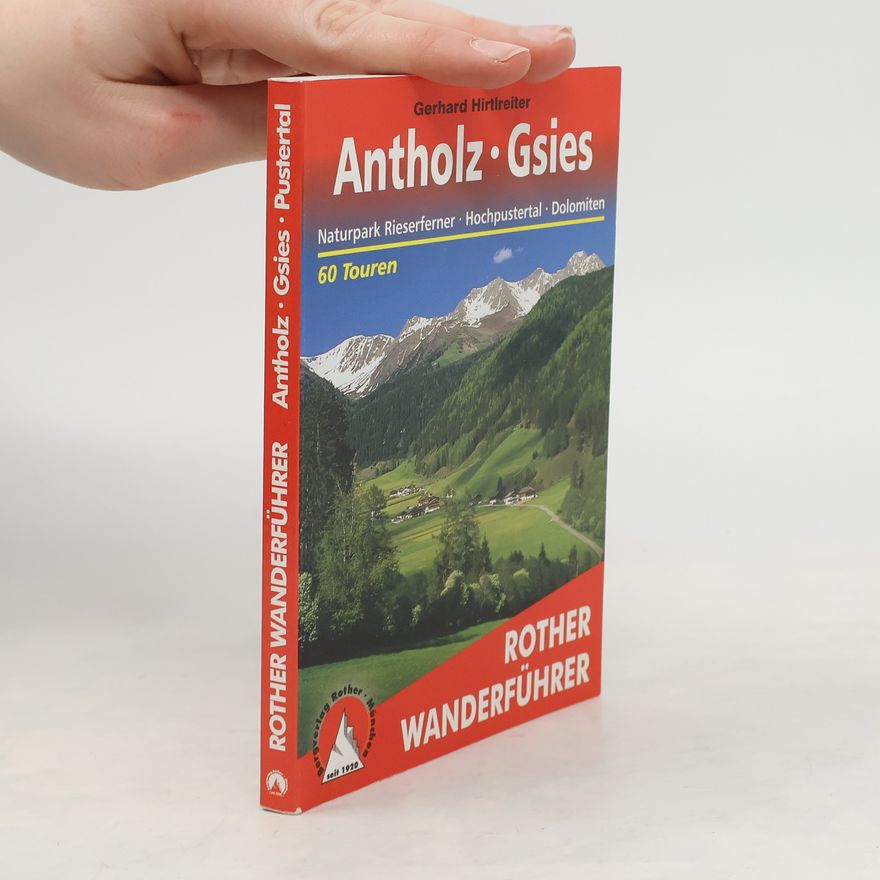 Gerhard Hirtlreiter Antholz, Gsies