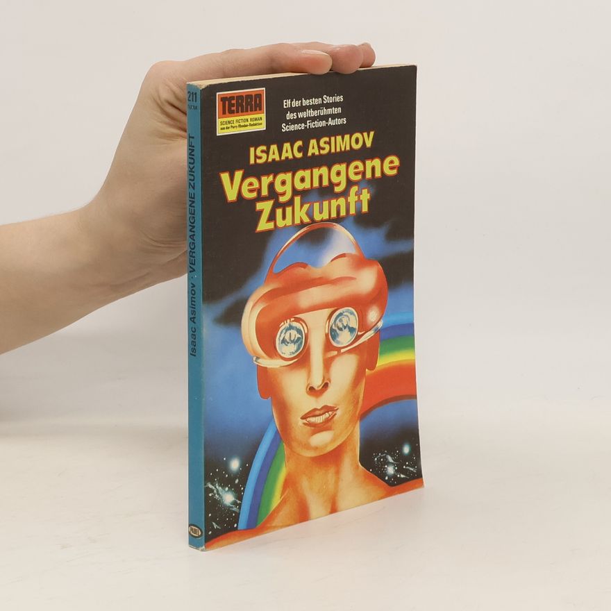 Isaac Asimov Vergangene Zukunft
