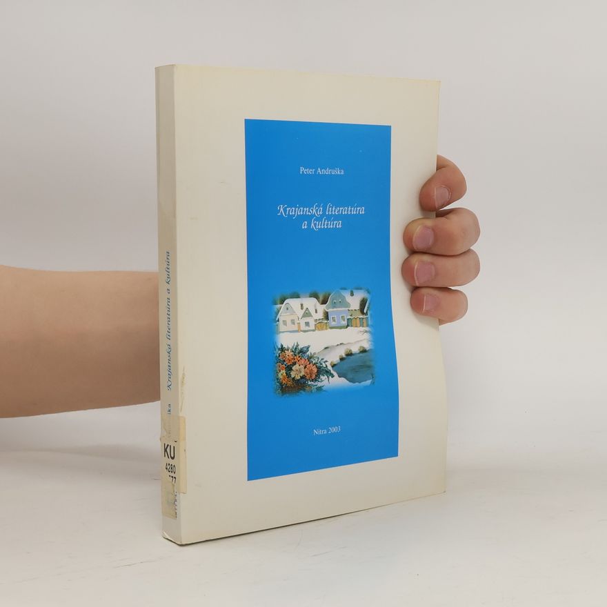 Peter Andruška Krajanská literatúra a kultúra
