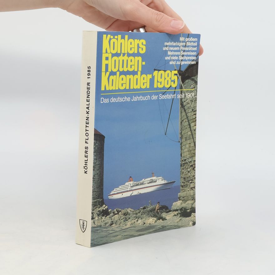 Autorenkollektiv Köhlers Flotten-Kalender 1985