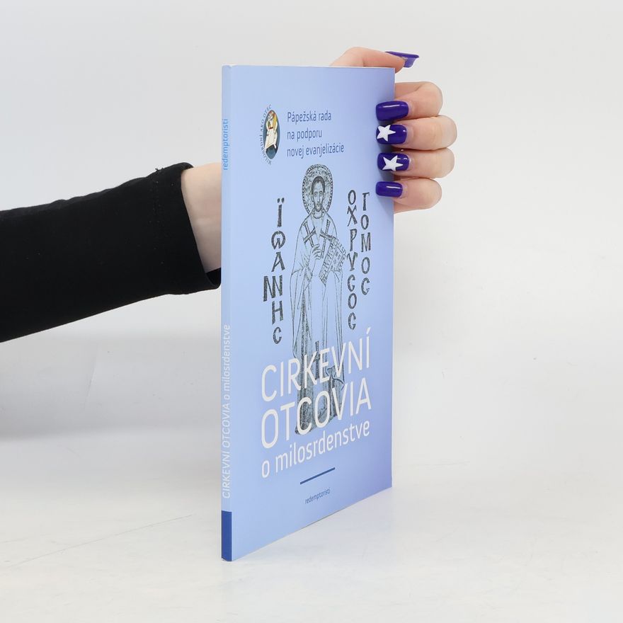 Autorenkollektiv Cirkevní otcovia o milosrdenstve