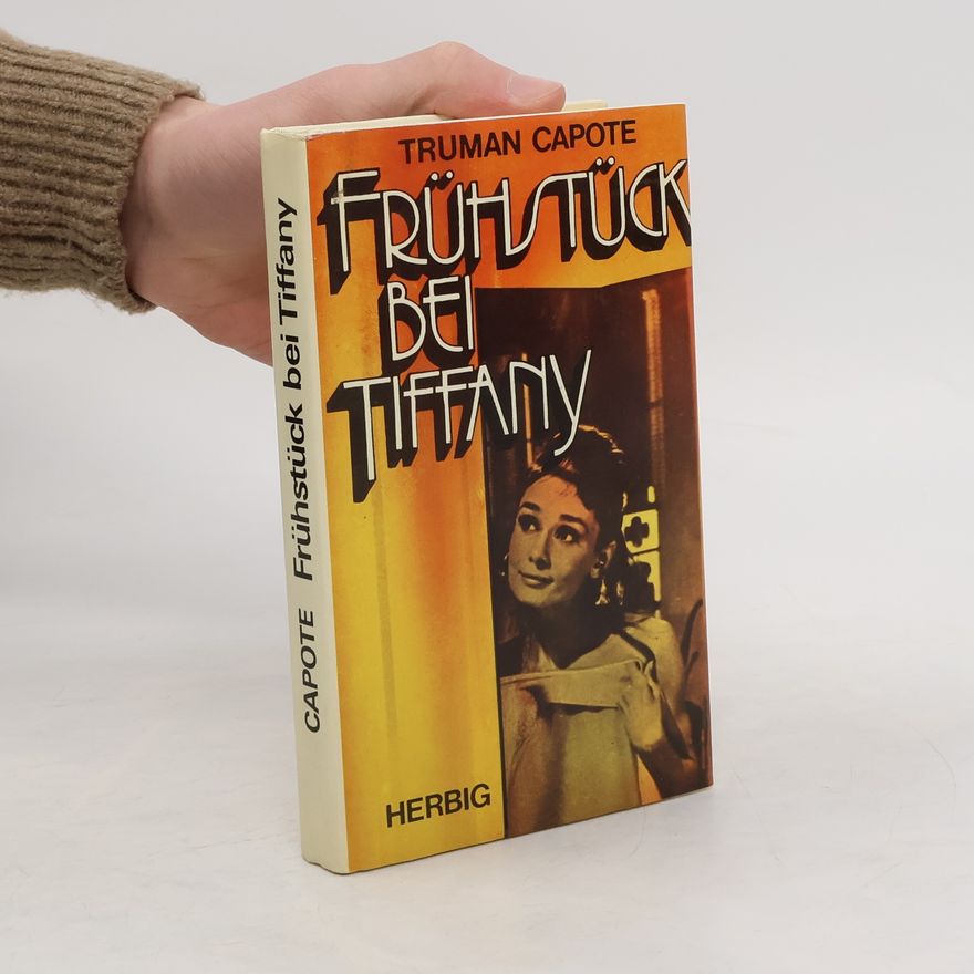 Truman Capote Frühstück bei Tiffany