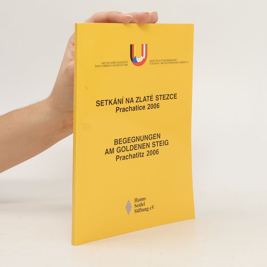 Autores varios Setkání na Zlaté stezce Prachatice 2006