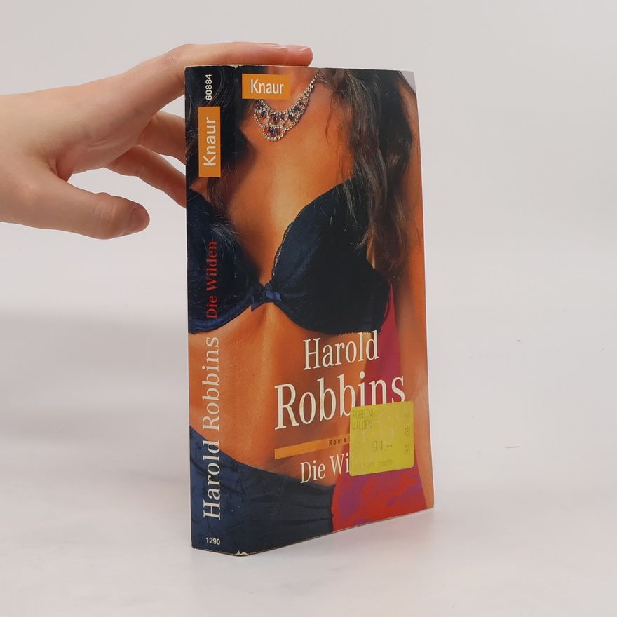 Harold Robbins Die Wilden