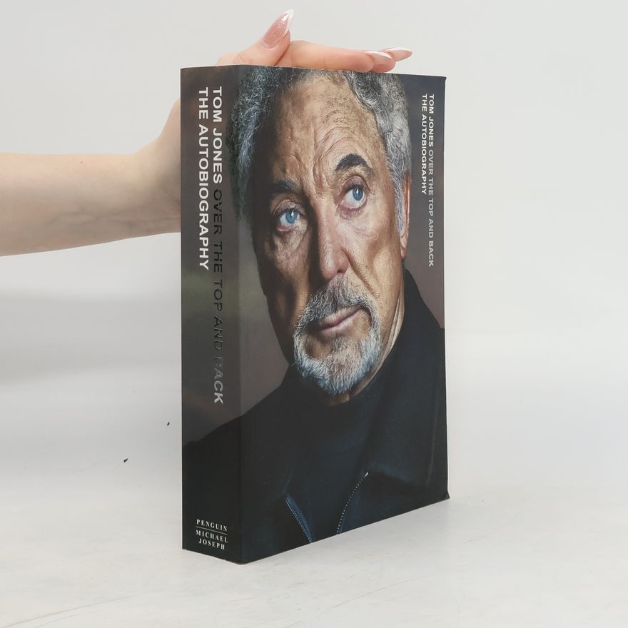 Tom Jones Over the Top and Back