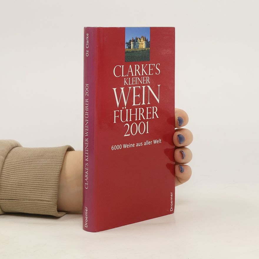 Oz Clarke Weinführer 2001