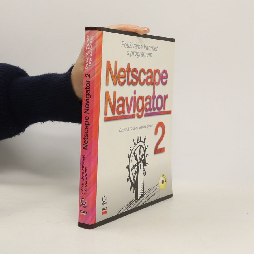 Zdeněk Jan Používáme Internet s programem Netscape Navigator 2